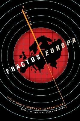 Fractus Europa: Stories - Peter Heather,Daria Sapenko - cover