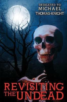 Revisiting the Undead - cover