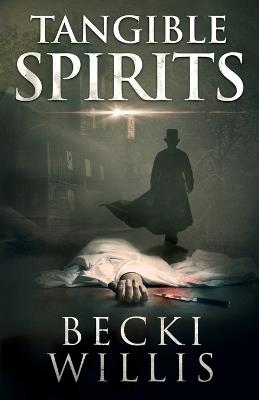 Tangible Spirits - Becki Willis - cover