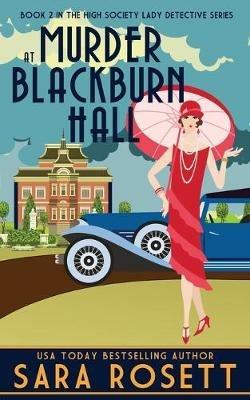 Murder at Blackburn Hall - Sarah Rosett - cover