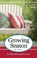 Growing Season - Melanie Lageschulte - cover