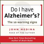 Do I have Alzheimer's?