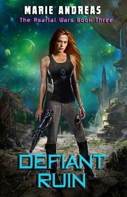 Defiant Ruin - Marie Andreas - cover