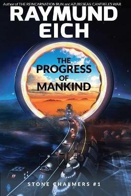 The Progress of Mankind - Raymund Eich - cover