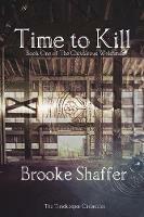 Time to Kill - Brooke M Shaffer - cover