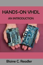Hands-On VHDL: An Introduction
