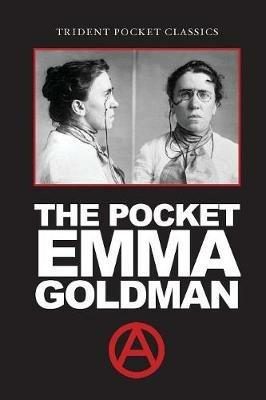 The Pocket Emma Goldman - Emma Goldman - cover