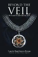 Beyond the Veil: The Second Mountain Shadows Novel