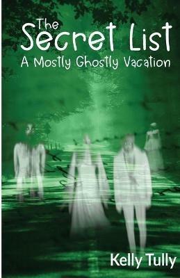A Mostly Ghostly Vacation - Kelly Tully - cover