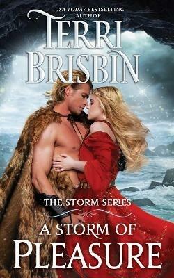 A Storm of Pleasure: The STORM Series - Terri Brisbin - cover