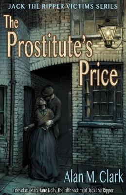 The Prostitute's Price - Alan M Clark - cover