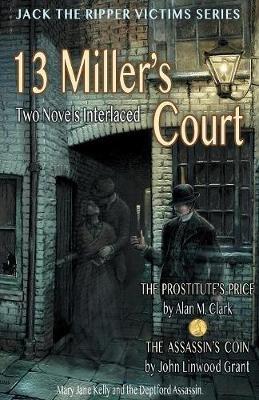 13 Miller's Court - Alan M Clark,John Linwood Grant - cover