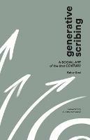 Generative Scribing: A Social Art of the 21st Century - Kelvy Bird - cover