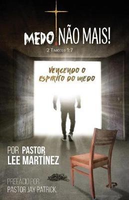 Medo! Nao Mais! - Lee Martinez - cover