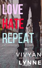 Love Hate Repeat