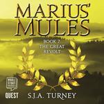 Marius' Mules VII: The Great Revolt