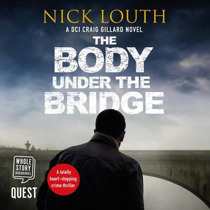 The Body Under the Bridge