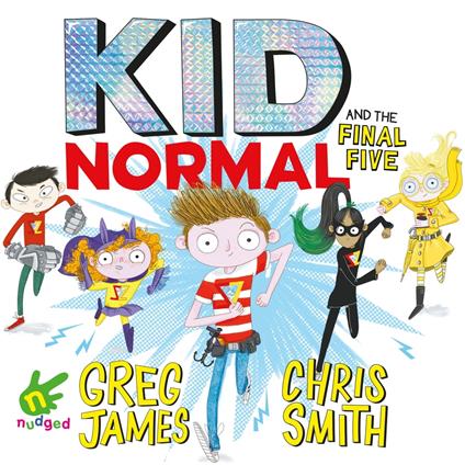 Kid Normal and the Final Five