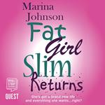 Fat Girl Slim Returns