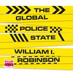 The Global Police State