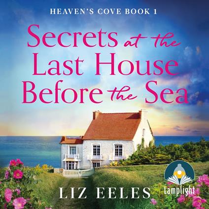 Secrets at the Last House Before the Sea