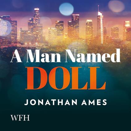 A Man Named Doll