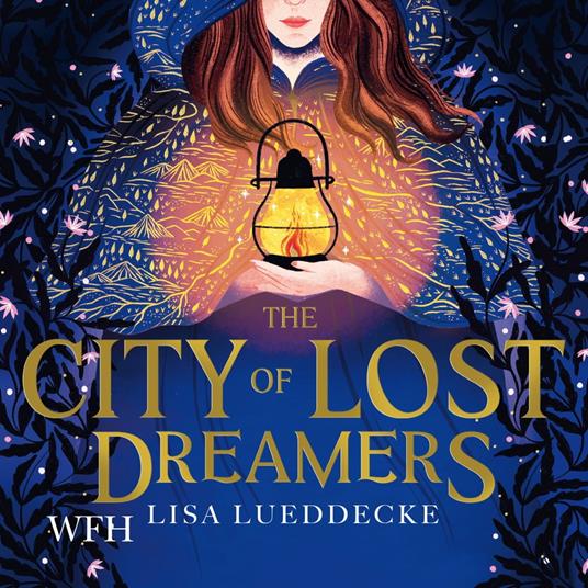 The City of Lost Dreamers