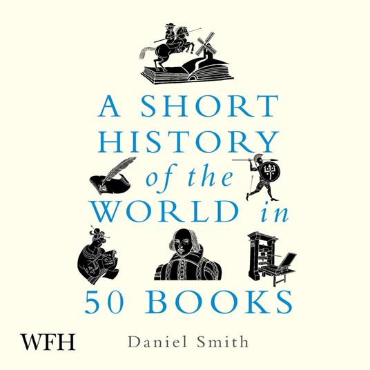 A Short History of the World in 50 Books