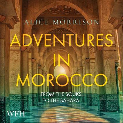 Adventures in Morocco