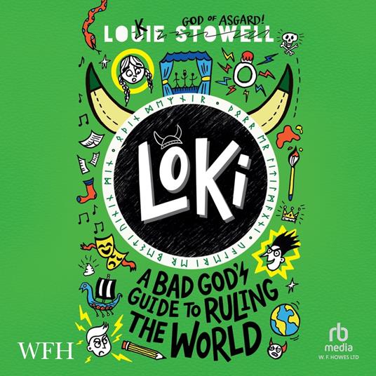 Loki: A Bad God's Guide to Ruling the World