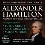 Alexander Hamilton, America's Founding Father of Finance