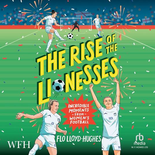 The Rise of the Lionesses