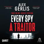 Every Spy A Traitor