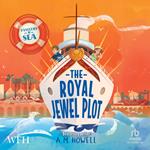 Mysteries at Sea: The Royal Jewel Plot