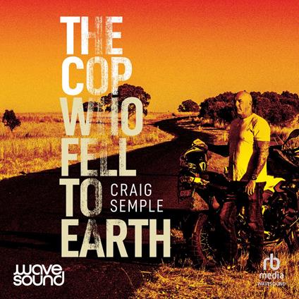 The Cop Who Fell to Earth