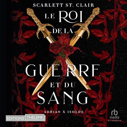 Le roi de la guerre et du sang