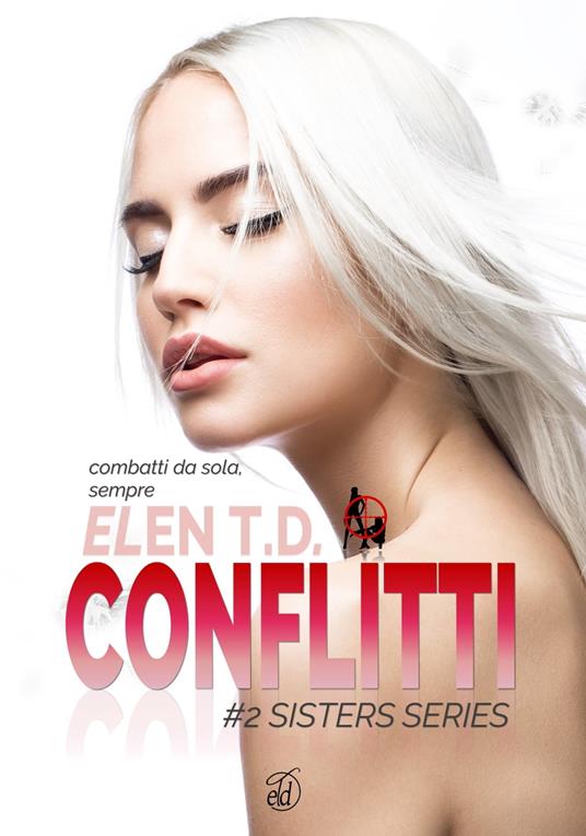 Conflitti - Elen T.D. - ebook