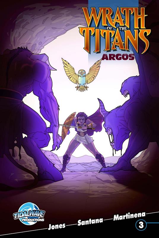 Wrath of the Titans: Argos #3