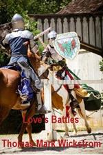 Love's Battles Songs