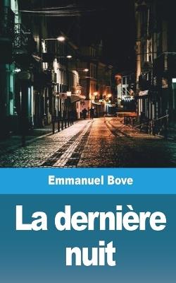 La derniere nuit - Emmanuel Bove - cover