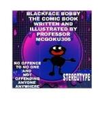 Blackface Bobby The Comic Book Volume One: Blackface Bobby The Comic Book Volume One