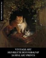 Vintage Art: Henriette Ronner-Knip: 24 Fine Art Prints: Cat Ephemera for Framing and Home Decor