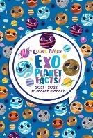 Cosmic Funnies: 2021-2022 17 Month planner- Exoplanet Facts