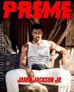 Preme Magazine: Jaren Jackson Jr.