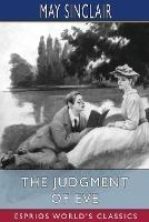 The Judgment of Eve (Esprios Classics): Illustrated by John Wolcott Adams
