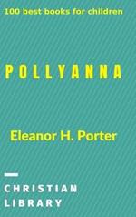 Pollyanna: 100 best books for children