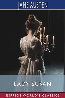 Lady Susan (Esprios Classics) - Jane Austen - cover