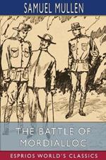 The Battle of Mordialloc (Esprios Classics): or, How We Lost Australia