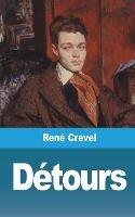 Detours - Rene Crevel - cover