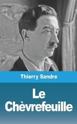 Le Chevrefeuille - Thierry Sandre - cover